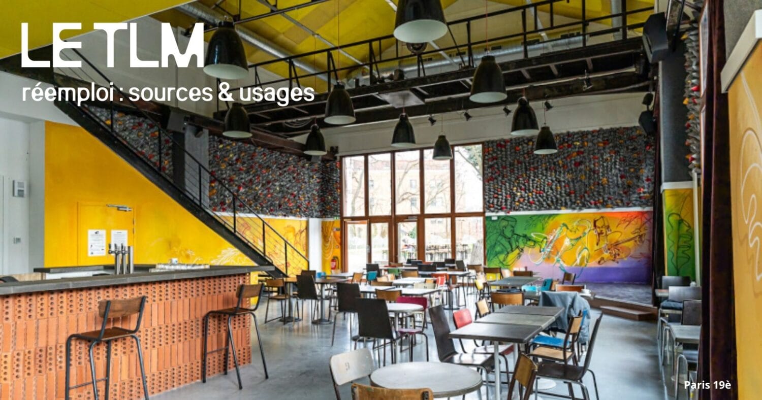 éléments de réemploi dans l'intérieur du bar et tiers-lieu du TLM à Paris 19ème